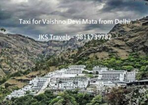 Taxi for Vaishno Devi Mata from Delhi