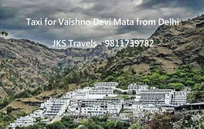 Taxi for Vaishno Devi Mata from Delhi